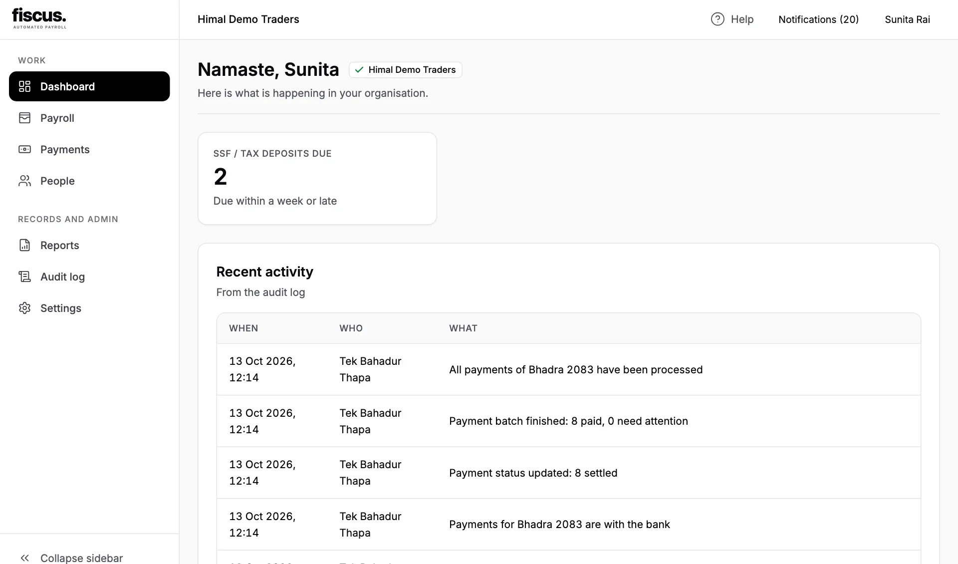 Fiscus dashboard showing SSF and tax deposits due, and recent activity from the audit log